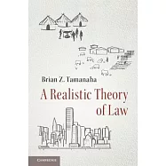 A Realistic Theory of Law