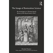 The Image of Restoration Science: The Frontispiece to Thomas Sprat’s History of the Royal Society (1667)