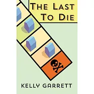 The Last to Die