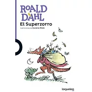 El superzorro/ Fantastic Mr. Fox