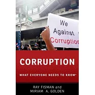 Corruption: What Everyone Needs to Know(r)