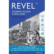 The American People Revel Access Code: Creating a Nation and a Society