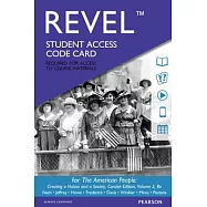 The American People Revel Access Code: Creating a Nation and a Society