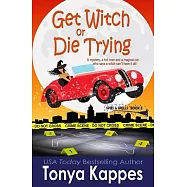 Get Witch or Die Trying