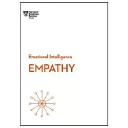 Empathy (HBR Emotional Intelligence Series)