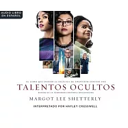 Talentos ocultas / Hidden Figures