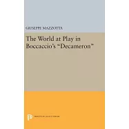 The World at Play in Boccaccio&rsquo;s "Decameron"