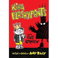 King Flashypants and the Evil Emperor