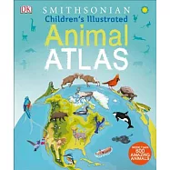 Children’s Illustrated Animal Atlas