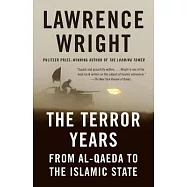 The Terror Years: From Al-Qaeda to the Islamic State