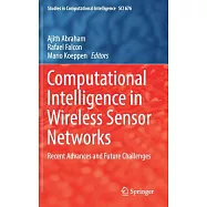 Computational Intelligence in Wireless Sensor Networks: Recent Advances and Future Challenges