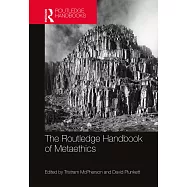 The Routledge Handbook of Metaethics