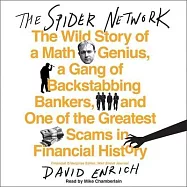 The Spider Network: The Wild Story of a Math Genius, a Gang of Backstabbing Bankers, and One of the Greatest Scams in Financial