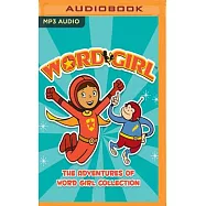 The Adventures of Word Girl Collection