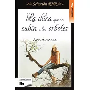 La chica que se subía a los árboles / The Girl Who Used to Climb Trees