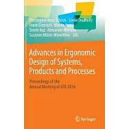 Advances in Ergonomic Design of Systems, Products and Processes: Proceedings of the Annual Meeting of Gfa 2016