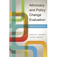Advocacy and Policy Change Evaluation: Theory and Practice