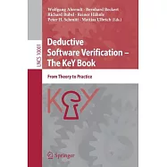 Deductive Software Verification: The Key Book; from Theory to Practice