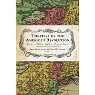 Theaters of the American Revolution: Northern - Middle - Southern - Western - Naval