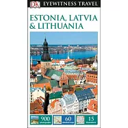 DK Eyewitness Estonia, Latvia & Lithuania
