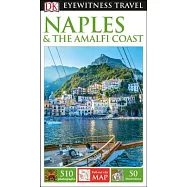 Dk Eyewitness Naples & the Amalfi Coast