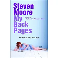 My Back Pages: Reviews and Essays