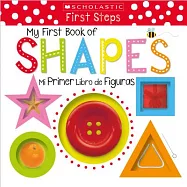 My First Book of Shapes / Mi primer libro de figuras