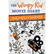 The Wimpy Kid Movie Diary: The Next Chapter