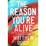 The Reason You’re Alive