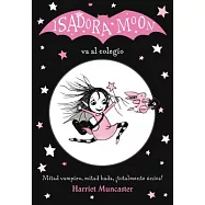 Isadora Moon Va Al Colegio / Isadora Moon Goes to School