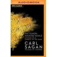 The Demon-Haunted World: Science As a Candle in the Dark