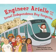 Engineer Arielle and the Israel Independence Day Surprise