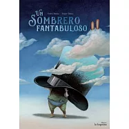 Un sombrero fantabuloso / A Fantabulous Hat
