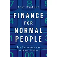 Finance for Normal People: How Investors and Markets Behave