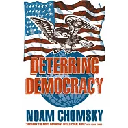 Deterring Democracy