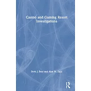 Casino and Gaming Resort Investigations