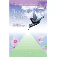 The Hummingbird Process: Life Is What You Make It