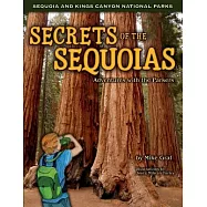 Secrets of the Sequoias: Adventures with the Parkers