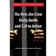 The New Jim Crow Study Guide and Call to Action