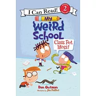 My Weird School: Class Pet Mess!