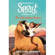 Spirit Riding Free: The Adventure Begins