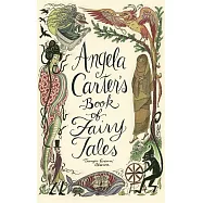 Angela Carter’s Book of Fairy Tales