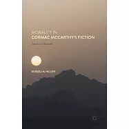 Morality in Cormac McCarthy