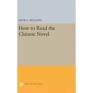 How to Read the Chinese Novel