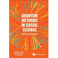 Quantum Methods in Social Science: A First Course