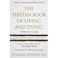 The Tibetan Book Of Living And Dying 25th anniversary edition