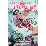 Space Battle Lunchtime 2: A Recipe for Disaster