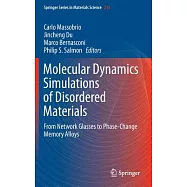 Molecular Dynamics Simulations of Disordered Materials: From Network Glasses to Phase-change Memory Alloys