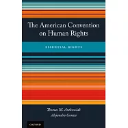The American Convention on Human Rights: Essential Rights