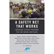 A Safety Net That Works: Improving Federal Programs for Low-Income Americans